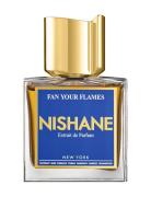Fan Your Flames Extrait De Parfum 50Ml Parfume Eau De Parfum Nude NISHANE